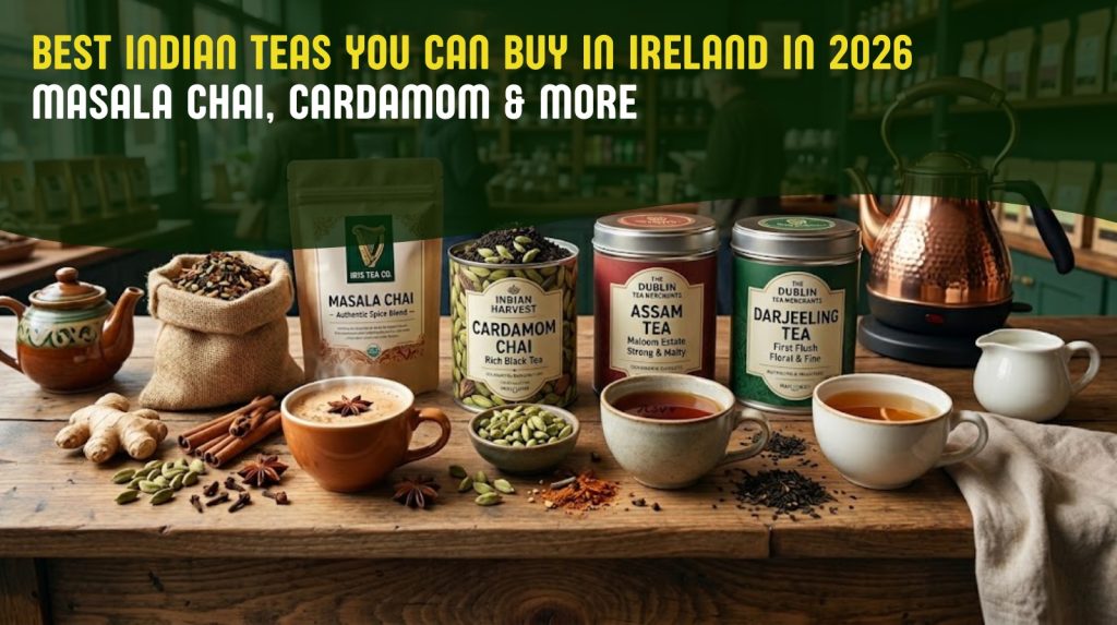 indian tea ireland