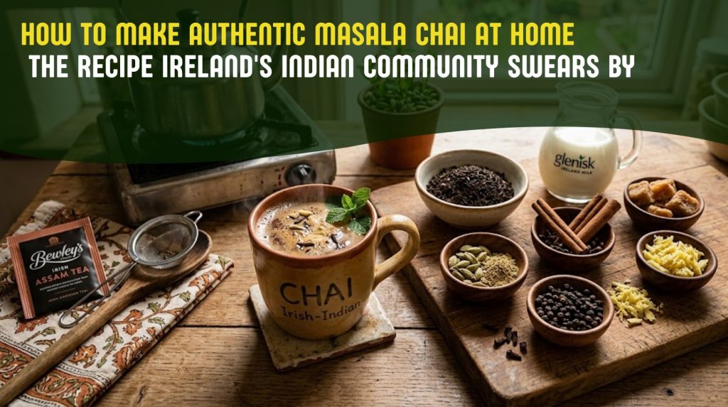 masala chai recipe ireland
