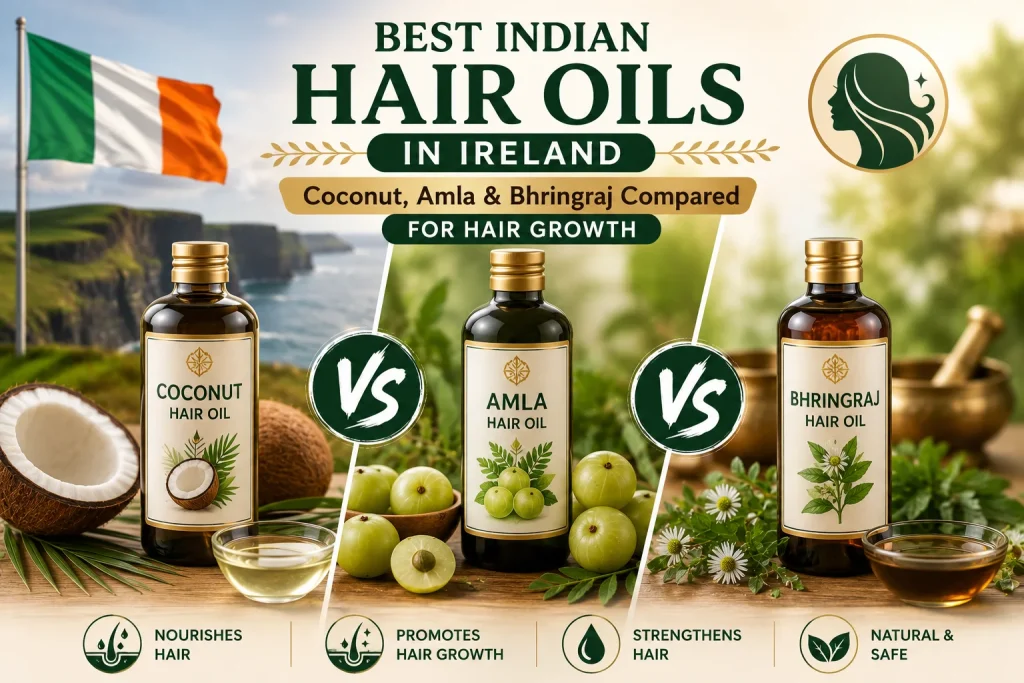 Best Indian Hair Oils in Ireland